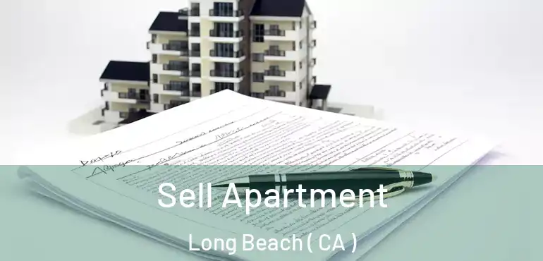  Sell Apartment Long Beach ( CA )